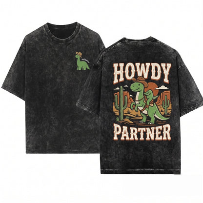 Howdy Embroidered Funny Western Cute Country Gift Dinosaur Unisex Wash T-Shirt