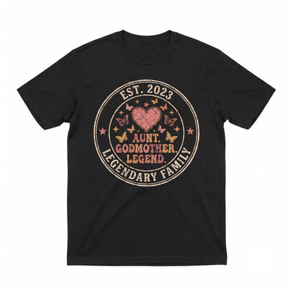 Aunt Godmother Legend Sweatshirt Funny Godparent Gift Unisex TShirt