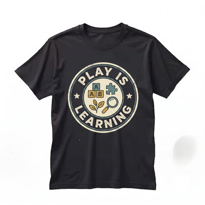 Play Is Fun Learning Preschool Teacher Groovy Classroom Early Education Gift Unisex TShirt