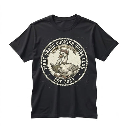 1st Grade Teacher Goose Back to School Appreciation Gift Unisex TShirt