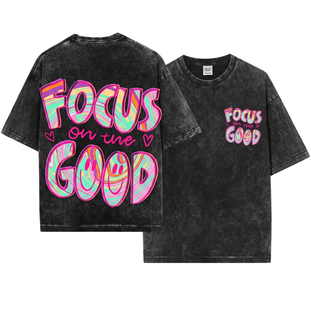 Retro Focus On The Good Positive Quote Vintage Aesthetic Graphic Oversized Apparel Unisex Wash T-Shirt