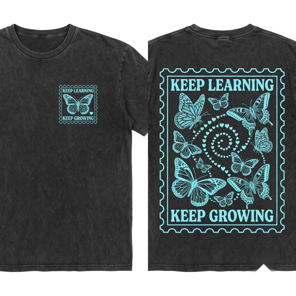 Inspirational Teacher Butterfly Graphic Growth Mindset Classroom Motivation Learning Gift Apparel Unisex Wash T-Shirt