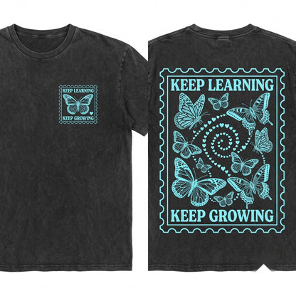 Inspirational Teacher Butterfly Graphic Growth Mindset Classroom Motivation Learning Gift Apparel Unisex Wash T-Shirt