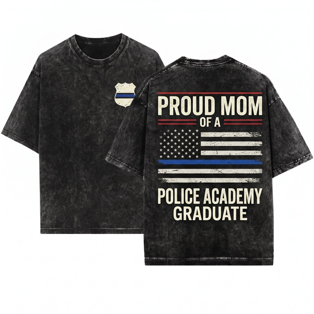 Proud Police Academy Graduate Mom Law Enforcement Officer Gift Unisex Wash T-Shirt