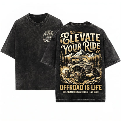Life Is Better Offroad SXS UTV Trail Riding Adventure Dad Gift Unisex Wash T-Shirt