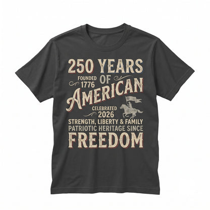 America 250th Anniversary Faith Family Freedom Independence Day 4th July Christian Church Patriotic Gift Unisex TShirt