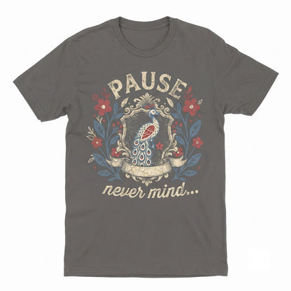 Pause Nevermind Peacock Mahjong Retro Floral Gift Unisex TShirt