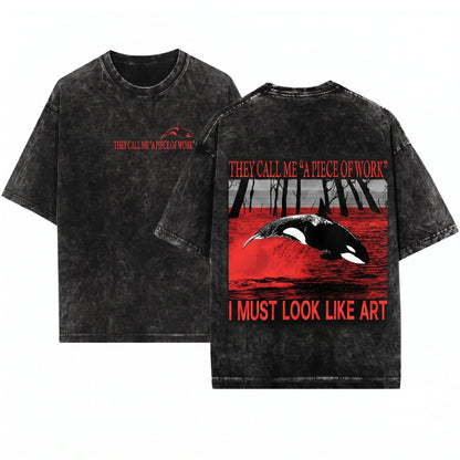 They Call Me A Piece Of Work Funny Vintage Japanese Orca Graphic Unisex Wash T-Shirt