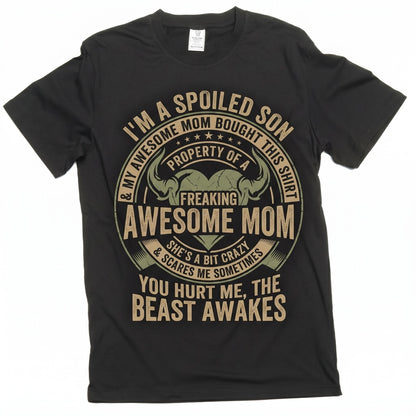 Im A Spoiled Son Funny Graphic Humor Novelty Birthday Gift For Him Unisex TShirt