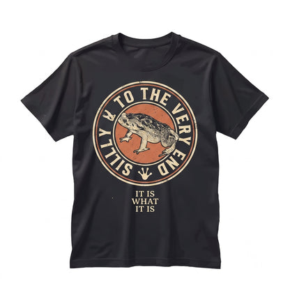 Funny It Is What It Is Frog Meme Graphic Sarcastic Novelty Quote Cotton Top Unisex TShirt