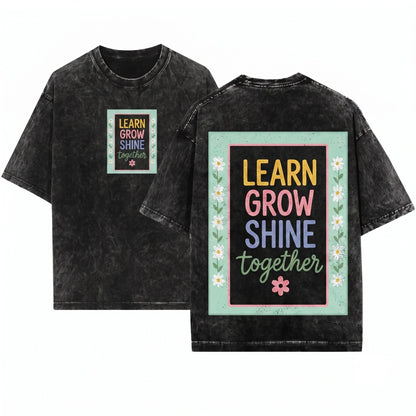 Inspirational Teacher Learning Journey Student Growth Floral Gift Apparel Unisex Wash T-Shirt