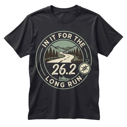 In It For The Long Run Funny Marathon Jogger Pun Humor Graphic Gift Unisex TShirt