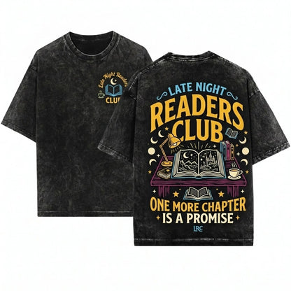 Late Night Readers Club Bookish Graphic Tee Gift for Bookworm Club Unisex Wash T-Shirt