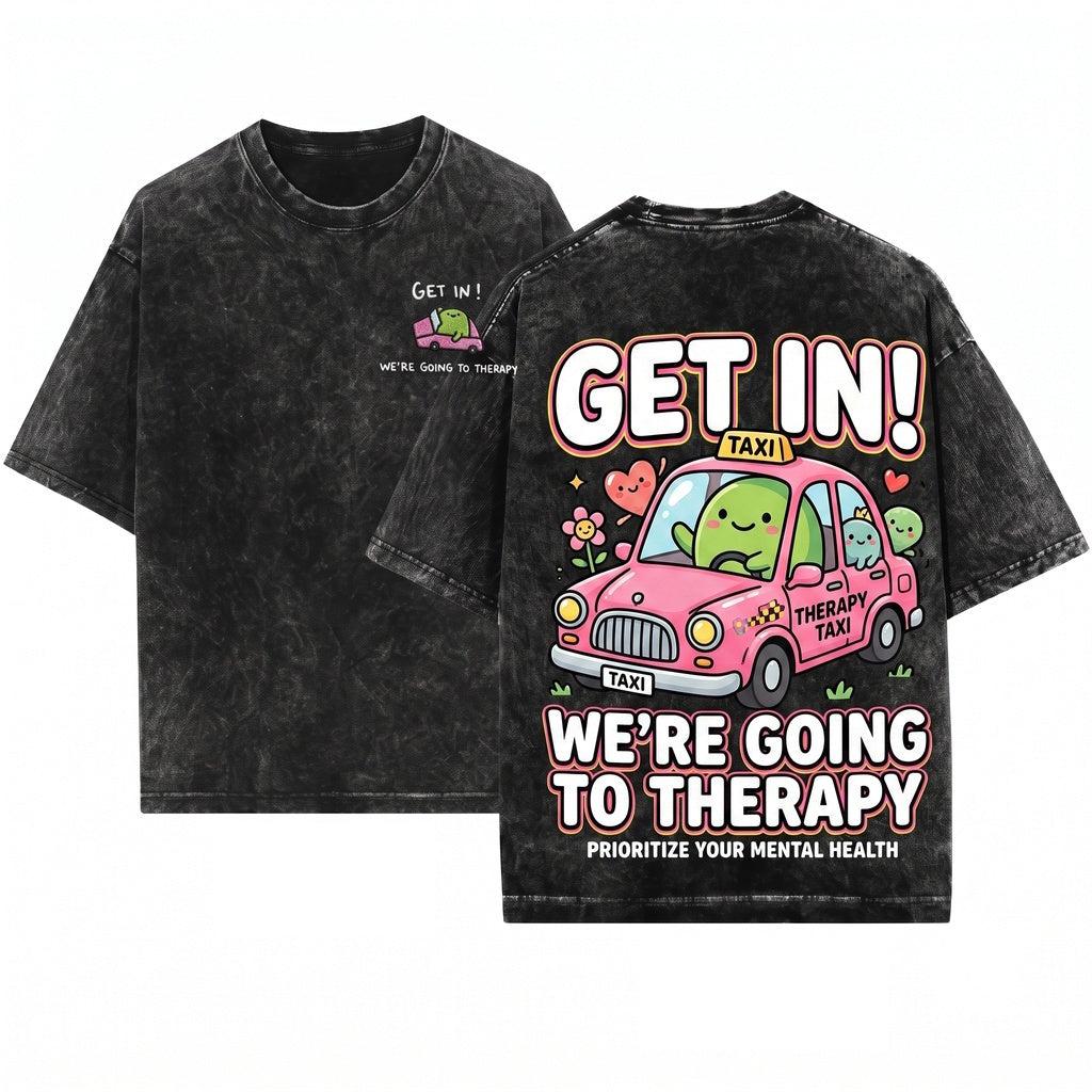Get In Were Going To Therapy Frog Funny Embroidered Cute Mental Health Meme Chaotic Unisex Wash T-Shirt