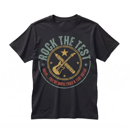 Rock The Test DayRock The State Test Day Teacher Coordinator School Week Youre More Than A Score Unisex TShirt