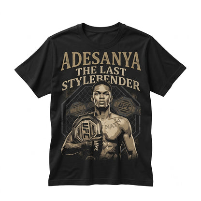 Israel Adesanya The Last Stylebender MMA Fighter Graphic Fan Apparel Unisex TShirt