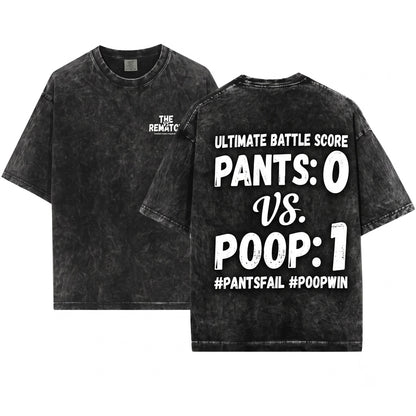 Funny Adult Toilet Humor Meme Pants 0 Poop 1 Graphic Unisex Wash T-Shirt