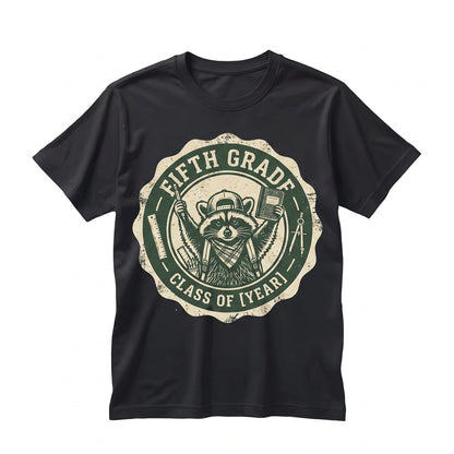 Fifth Grade Teacher Funny Feral Raccoon Back to School Team Last Day Apparel Unisex TShirt