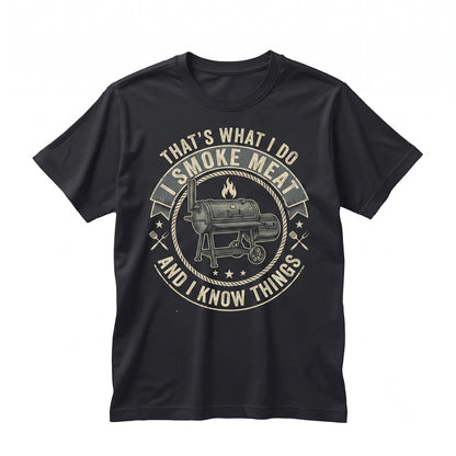Funny I Smoke Meat BBQ Barbecue Grilling Dad Birthday Gift Papa Grandpa Present For Men Unisex TShirt