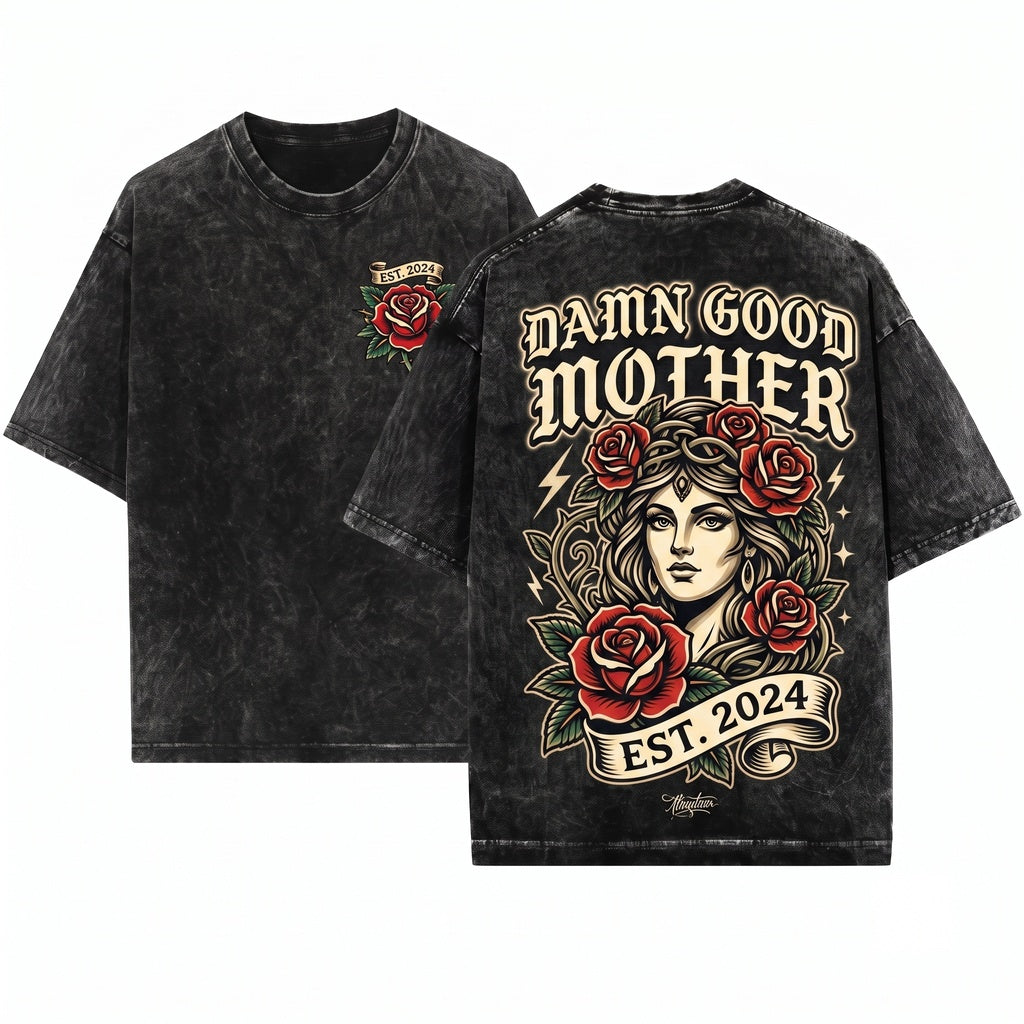 Damn Good Mama Rose Vintage Floral Mother Graphic Gift Unisex Wash T-Shirt