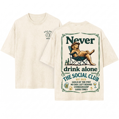 Golden Retriever Never Drink Alone Graphic Tee - Funny Dog Drinking Buddy Gift Outdoor Camping Chair Unisex Heavyweight Garment-Dyed T-Shirt
