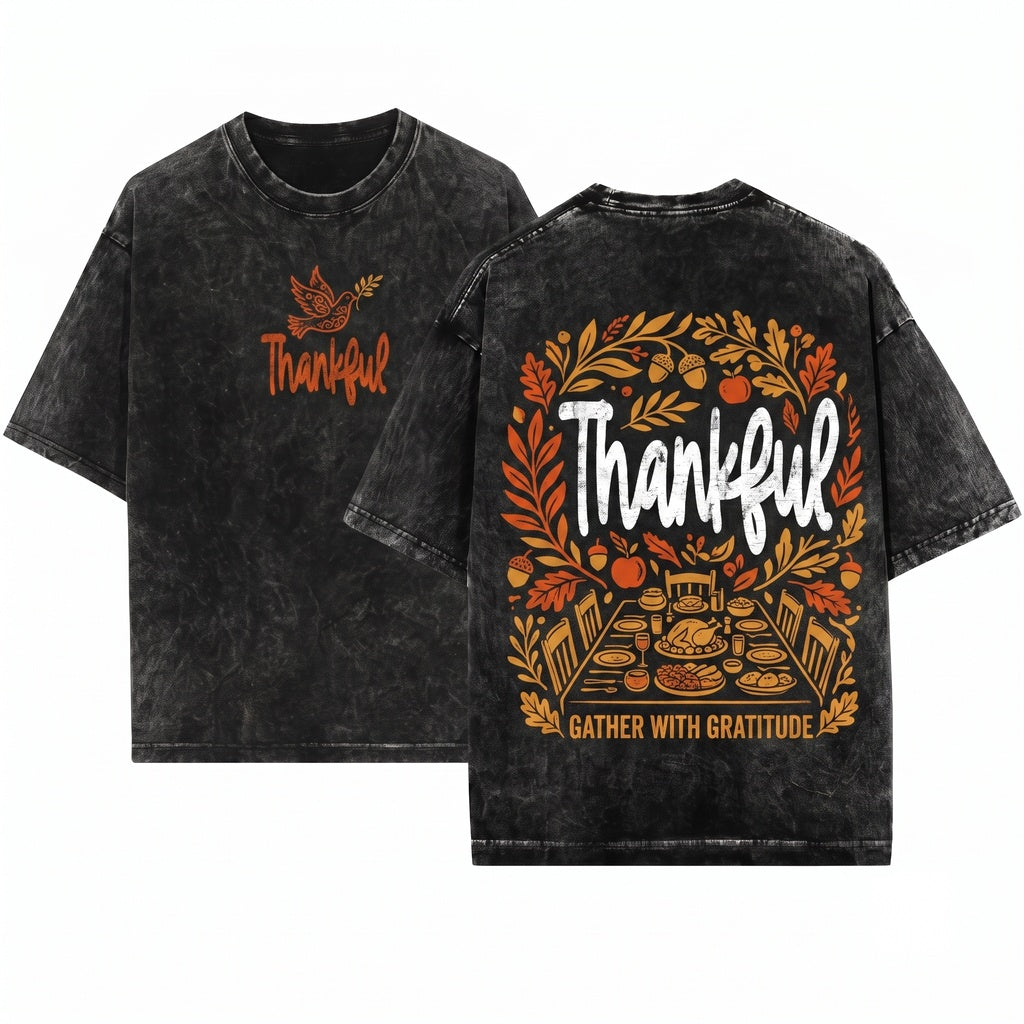 Thankful Thanksgiving Positivity Mental Health Vintage Garment Dyed Gift Unisex Wash T-Shirt