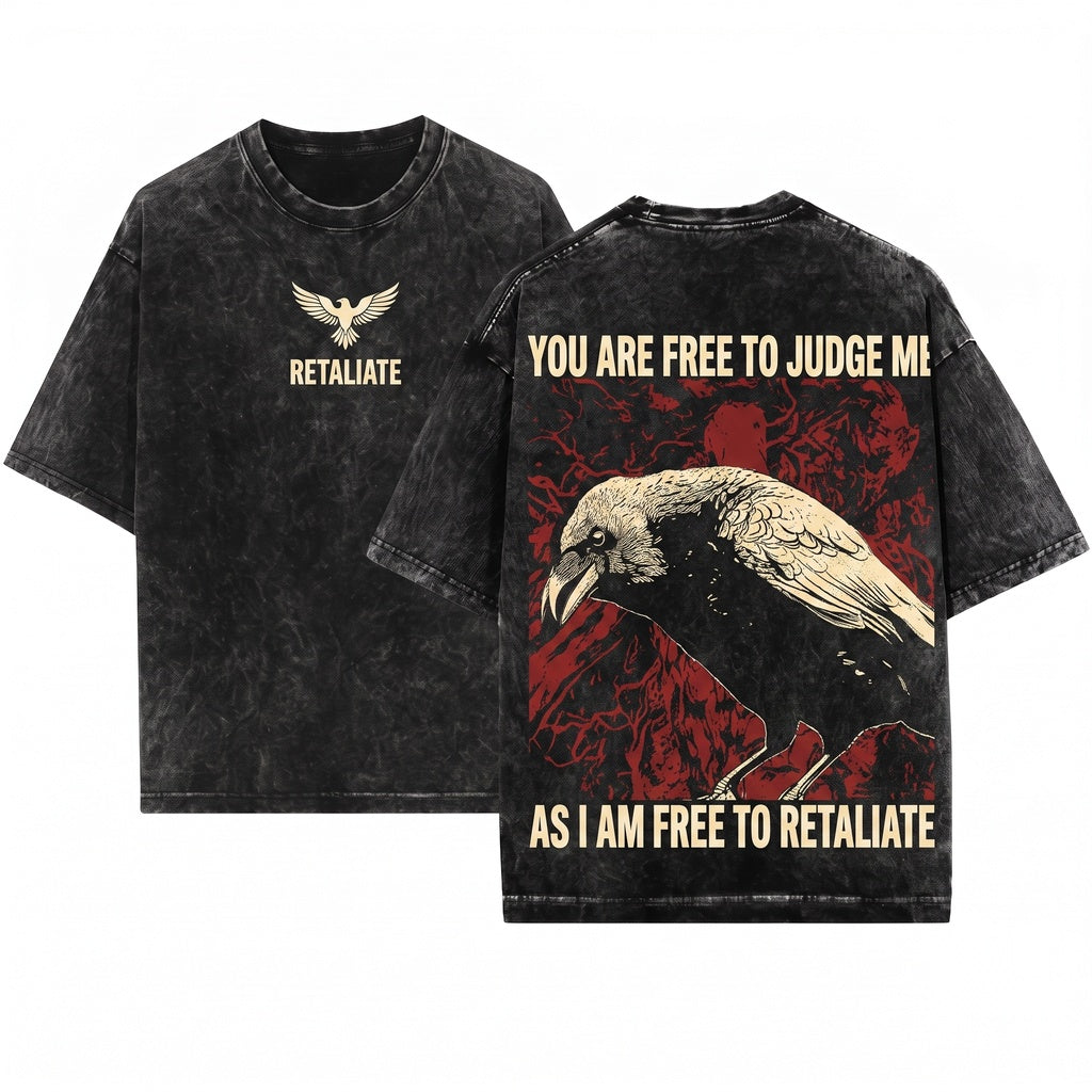 You Are Free To Judge Me Crow Funny Graphic Gothic Dark Bird Vintage Short Sleeve Apparel Unisex Wash T-Shirt