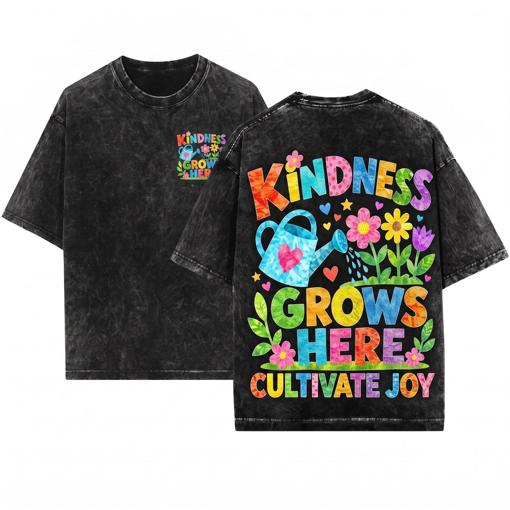 Kindness Grows Here Teacher Garden Floral Classroom School Inspiration Graphic Gift Top Unisex Wash T-Shirt