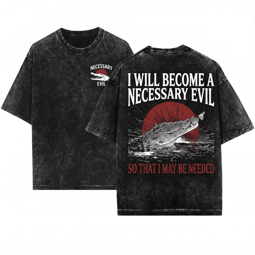 I Will Become a Necessary Evil Funny Vintage Japanese Crocodile Unisex Wash T-Shirt