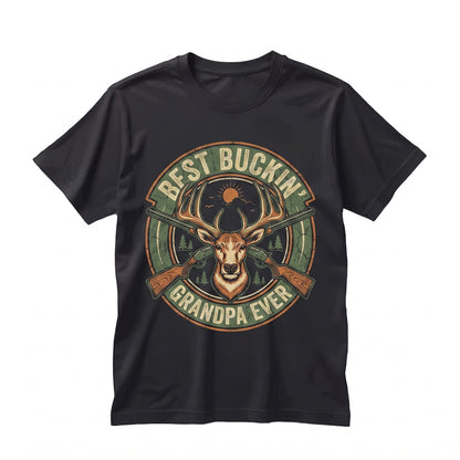 Best Buckin Grandpa Ever Deer Hunting Graphic Grandfather Apparel Outdoorsman Gifts Unisex TShirt