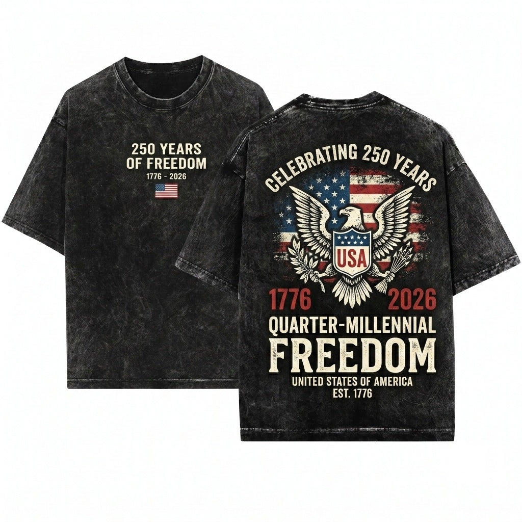 250 Years Freedom 1776-2026 Patriotic America Anniversary Fourth Of July USA Flag Unisex Wash T-Shirt