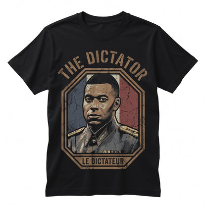 Kylian Mbappe El Dictator France Soccer Meme Fan Apparel Number 10 Graphic BK Unisex TShirt