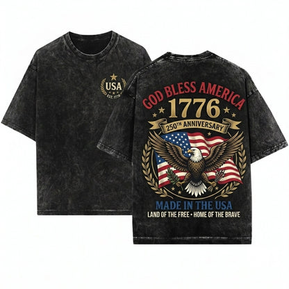 God Bless America 1776 USA 250th Anniversary 4th July Christian Land Of The Free Home Brave Unisex Wash T-Shirt