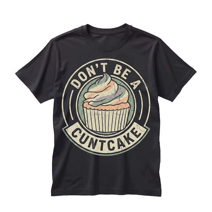 Sarcastic Skeleton Dont Be A Cupcake Funny Sassy Snarky Saying Water Bottle Decal Unisex TShirt