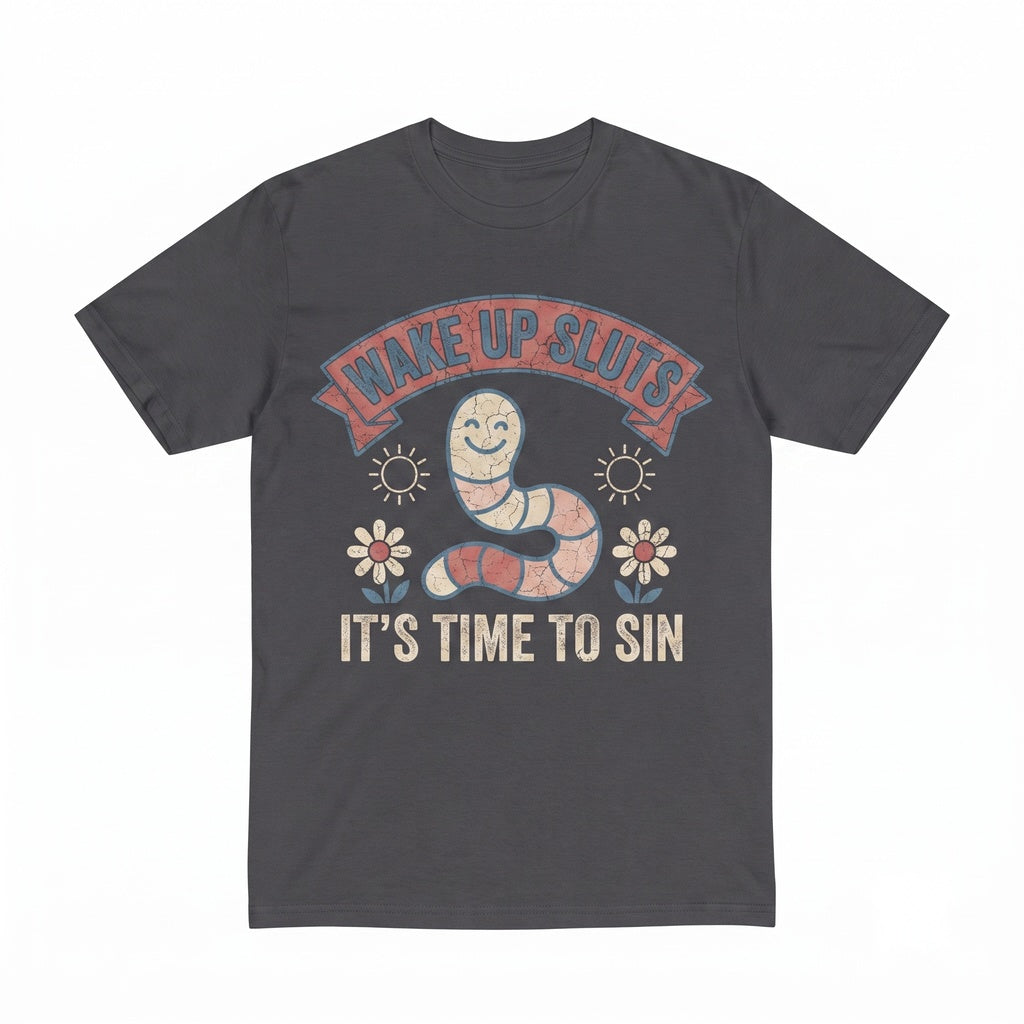 Wake Up Sluts Top, Funny Animal Meme Graphic Apparel, Sarcastic Cursed Humor Viral Unisex TShirt
