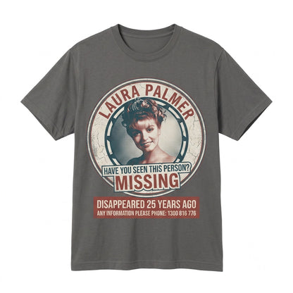 Laura Palmer Missing Poster Vintage 90s Mystery Cult Classic TV Drama Graphic Unisex TShirt