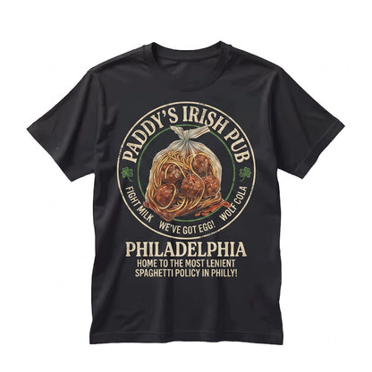Paddys Pub Spaghetti Policy Graphic Philly Comedy Sitcom Apparel Unisex TShirt