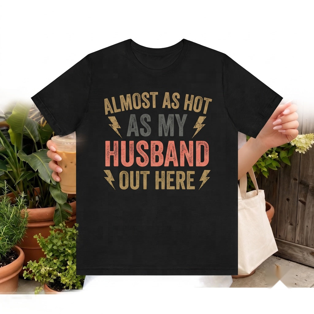 Hot Husband Joke Vacation Beach Newlywed Summer Gift Graphic Unisex TShirt