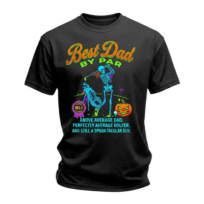 Best Dad By Par Golf Skeleton Spooky Halloween Funny Unisex TShirt