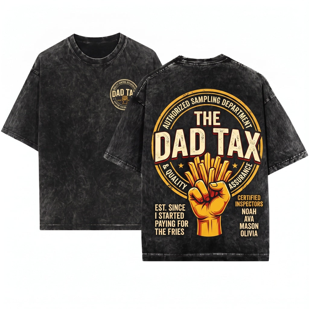 Personalized Dad Tax Joke Custom Name Father Day Present Unisex Wash T-Shirt
