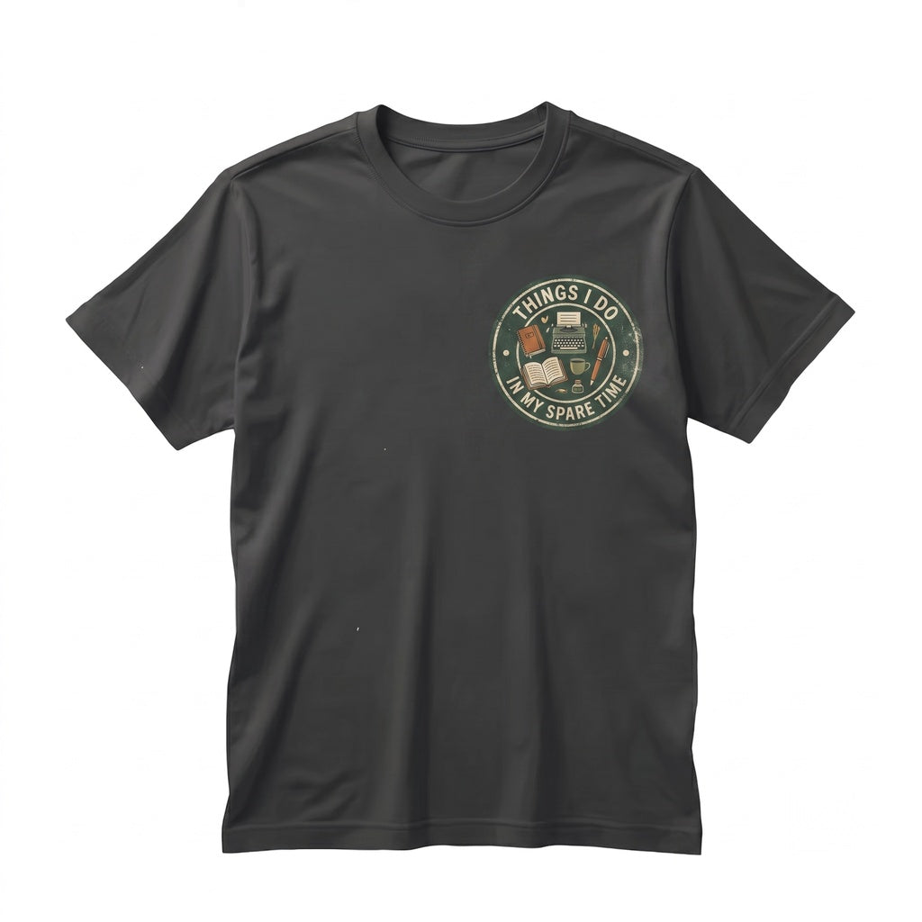 Writers Life Author Gift Funny Writing Book Lover Creative Literary Apparel Unisex TShirt