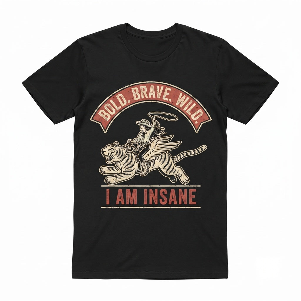 Succeed Because Insane Vintage Cowgirl Riding Tiger Graphic Western Rodeo Outfit Motivational Gift Unisex TShirt