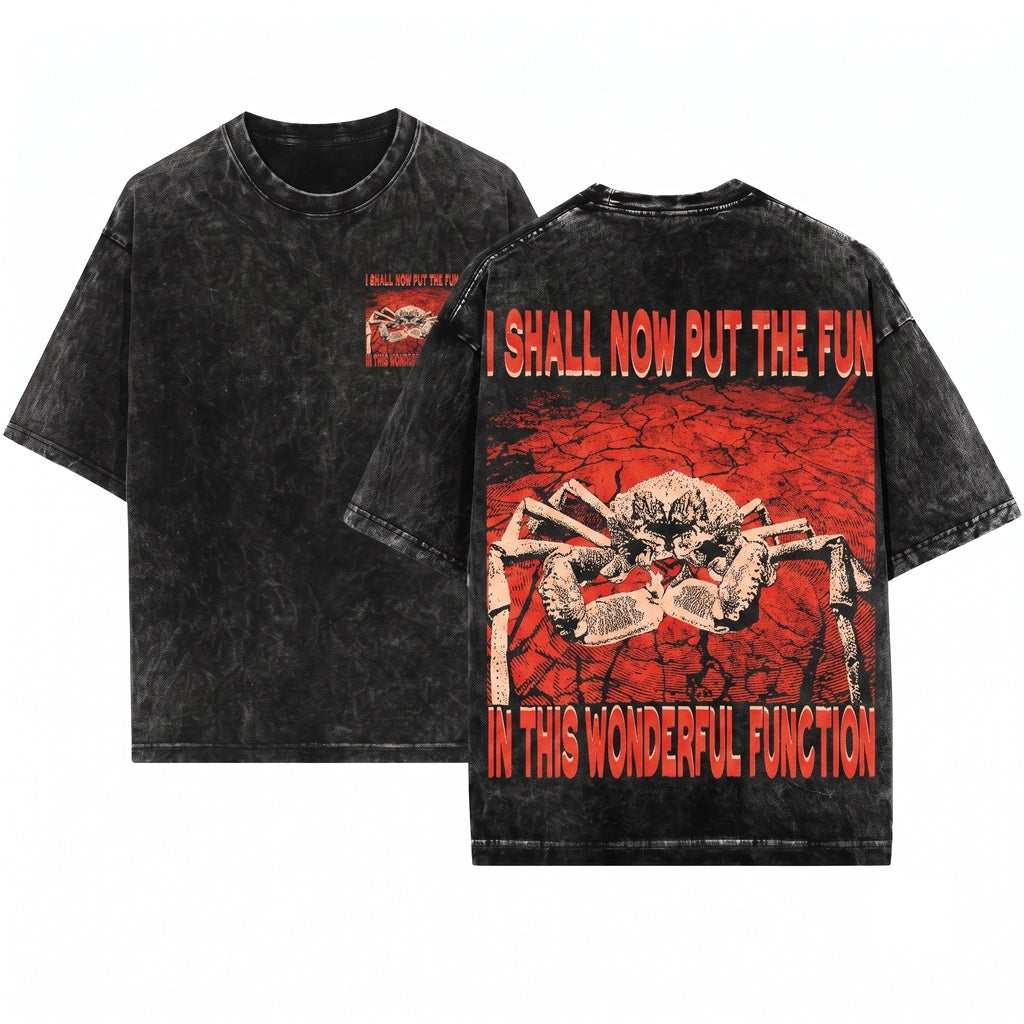 I Shall Now Put The Fun In This Wonderful Function Funny Vintage Crab Graphic Apparel Unisex Wash T-Shirt
