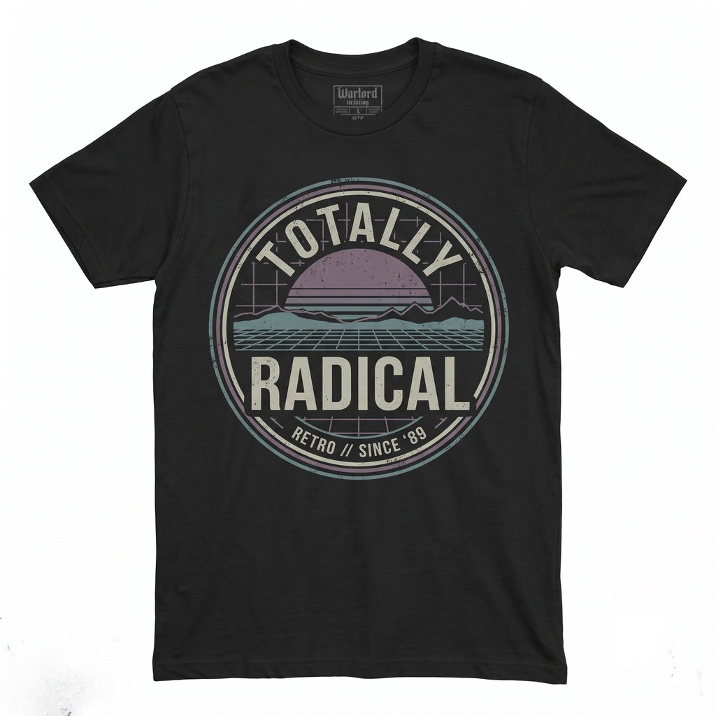 Totally Rad 80s Vintage Retro Graphic Cotton Short Sleeve Apparel for Men Women Unisex TShirt