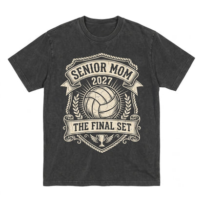 Senior Volleyball Mom Class Of 2027 Custom Name The Final Set Mother Gift Unisex TShirt
