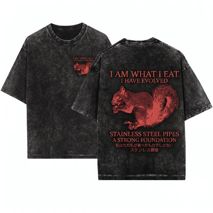 Funny Graphic Acorn Humor Quote I Am What I Eat Squirrel Unisex Wash T-Shirt
