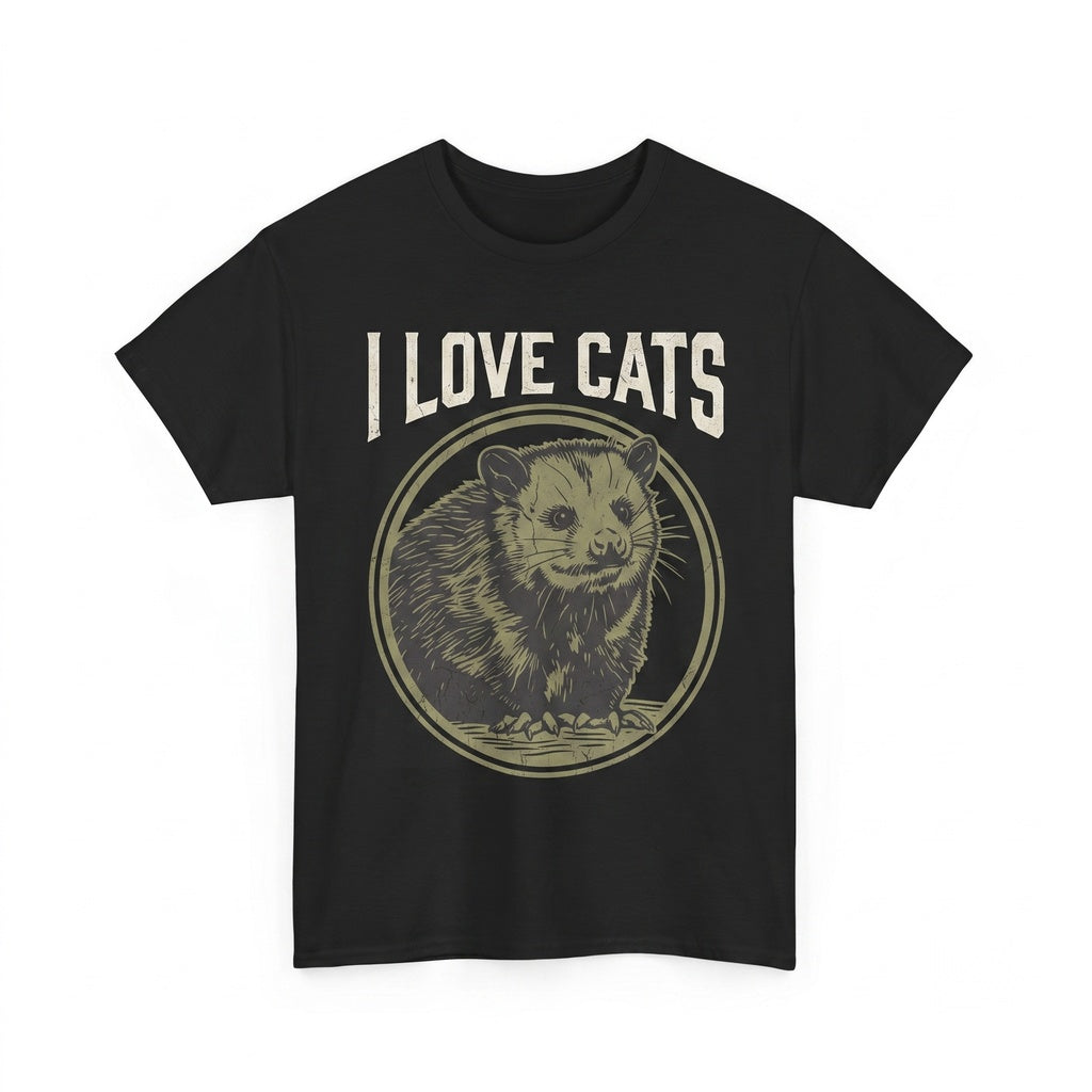 I Love Cats Funny Possum Graphic Vintage Retro Humor Pet Apparel Unisex TShirt