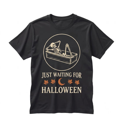 Just Waiting For Halloween Skeleton Coffin Falling Leaves Moon Spooky Season Graphic Unisex TShirt