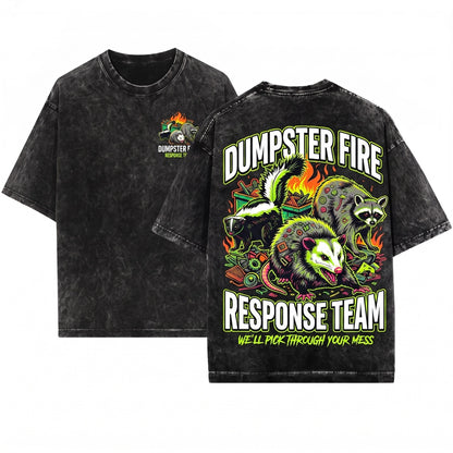 Dumpster Fire Response Team Funny Raccoon Opossum Meme Chaos Sarcastic Graphic Humor Unisex Wash T-Shirt