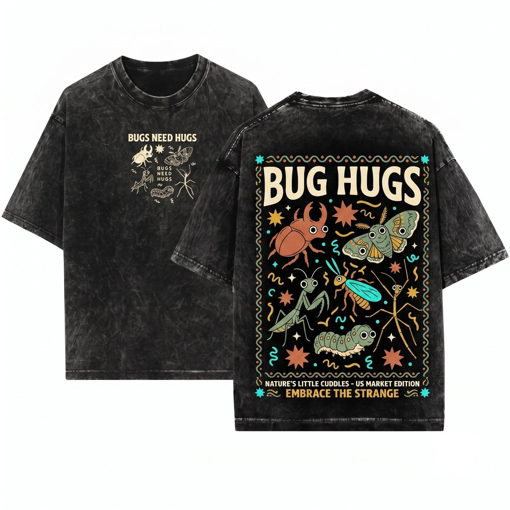 Cute Insect Bugs Need Hugs Science Teacher Entomology Nature Classroom Graphic Gift Unisex Wash T-Shirt